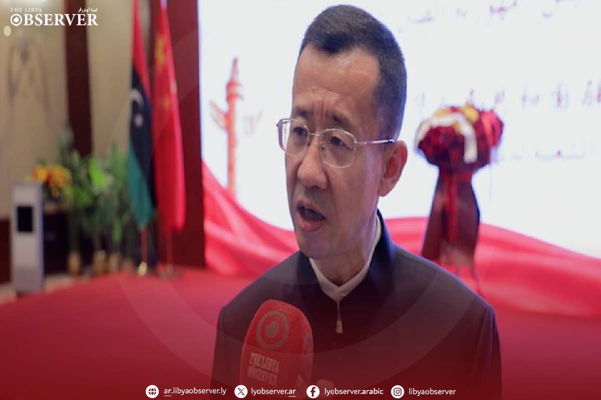 Chinese ambassador to Libya says Beijing looks to strengthen strategic partnership